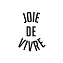 Vinyl Wall Art Decal - Joie De Vivre - Happy Joyful Life French Quote For Home Living Room Bedroom Sticker Decor - Peel And Stick Apartment Work Office Adhesive Decals 1