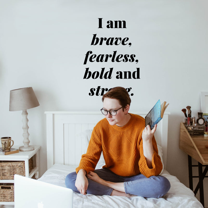 Vinyl Wall Art Decal - I Am Brave Fearless Bold and Strong - 22" x 15.6" - Inspirational Decals for Home Living Room Bedroom Sticker - Positive Stickers Office Apartment Workplace Decor 2