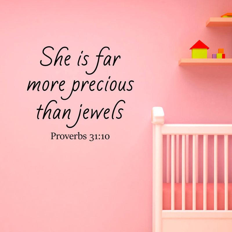 Vinyl Wall Art Decal - She is Far More Precious Than Jewels Prov 31:10-23" x 26" - Religious Bedroom Apartment Decor Decals - Christian Home Living Room Office Quotes (23" x 26"; Black) 2