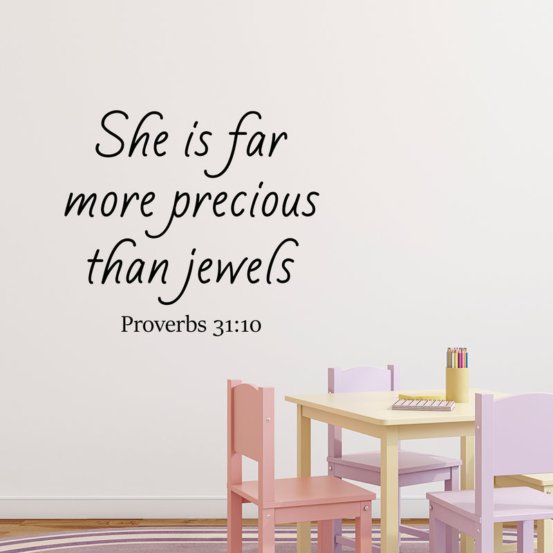 Vinyl Wall Art Decal - She is Far More Precious Than Jewels Prov 31:10-- Religious Bedroom Apartment Decor Decals - Christian Home Living Room Office Quotes (23" x 26"; Black) 3