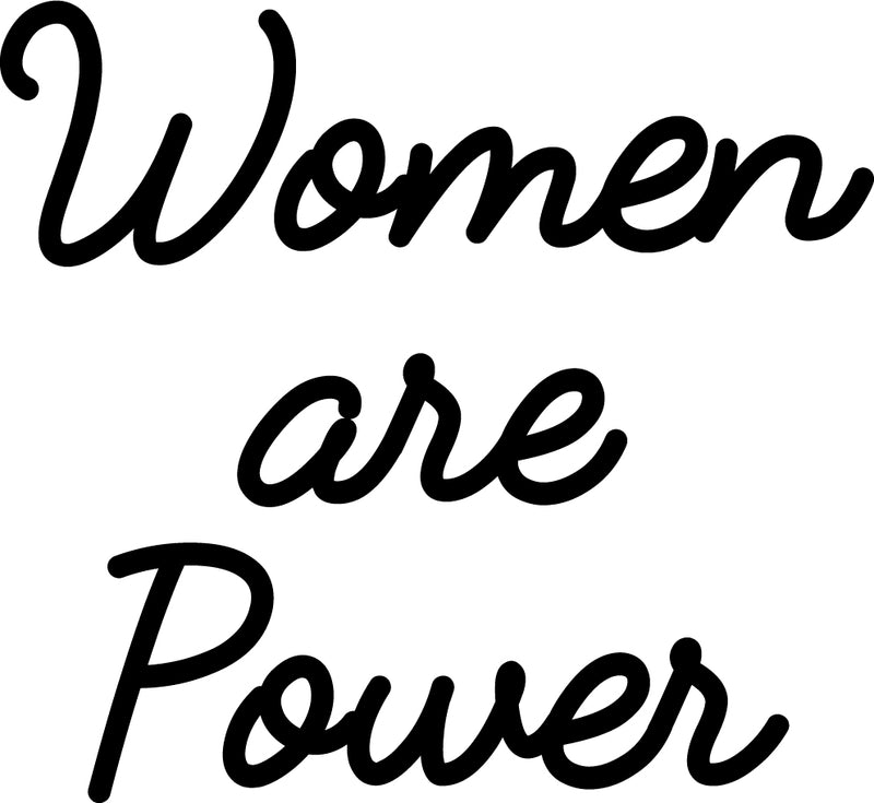 Vinyl Wall Art Decal - Women are Power - 23" x 25" - Women Empowerment Workplace Bedroom Apartment Decor Decals - Modern Female Inspirational Home Living Room Office Quotes 1