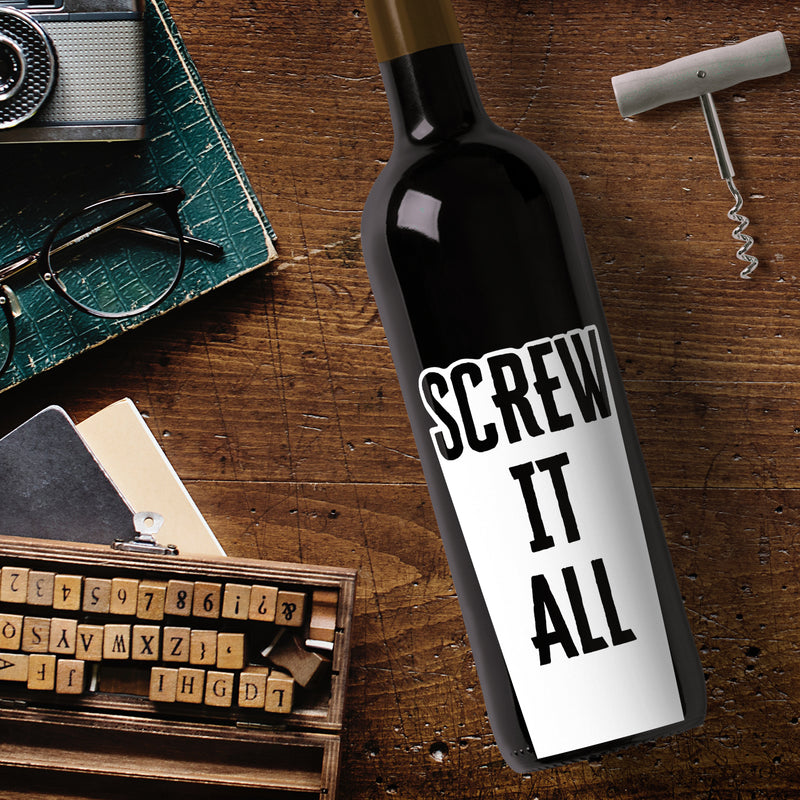 Thank You Wine Bottle Vinyl Sticker Decal - Screw It All - - Funny Humor Unique Party Favor Holiday Season Family Reunion Employee Appreciation Gift 3