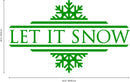 Vinyl Wall Art Decal - Let It Snow - 20" x 33" - Christmas Holiday Seasonal Decoration Sticker - Indoor Outdoor Window Home Living Room Bedroom Apartment Office Door Decor (20" x 33"; Green) 3