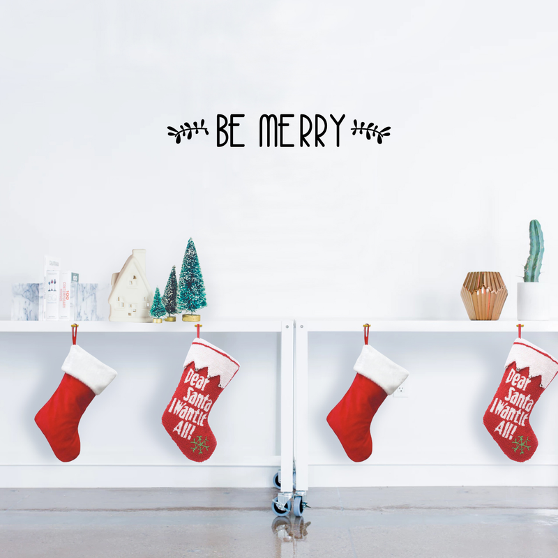 Vinyl Wall Art Decal - Be Merry - 4" x 30" - Christmas Seasonal Holiday Decor Sticker - Inspirational Indoor Outdoor Home Office Wall Door Window Bedroom Workplace Decals (4" x 30"; Black) 4