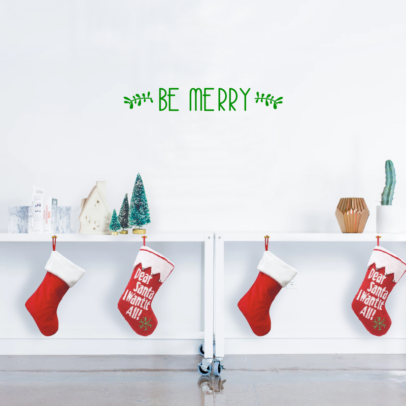 Vinyl Wall Art Decal - Be Merry - 4" x 30" - Christmas Seasonal Holiday Decor Sticker - Inspirational Indoor Outdoor Home Office Wall Door Window Bedroom Workplace Decals (4" x 30"; Green) 2