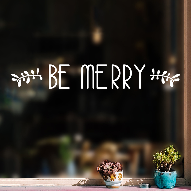 Vinyl Wall Art Decal - Be Merry - 4" x 30" - Christmas Seasonal Holiday Decor Sticker - Inspirational Indoor Outdoor Home Office Wall Door Window Bedroom Workplace Decals (4" x 30"; White) 2