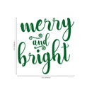 Vinyl Wall Art Decal - Merry and Bright - 21" x 21" - Christmas Seasonal Holiday Decor Sticker - Indoor Outdoor Home Office Wall Door Window Bedroom Workplace Decals (21" x 21"; Green) 4