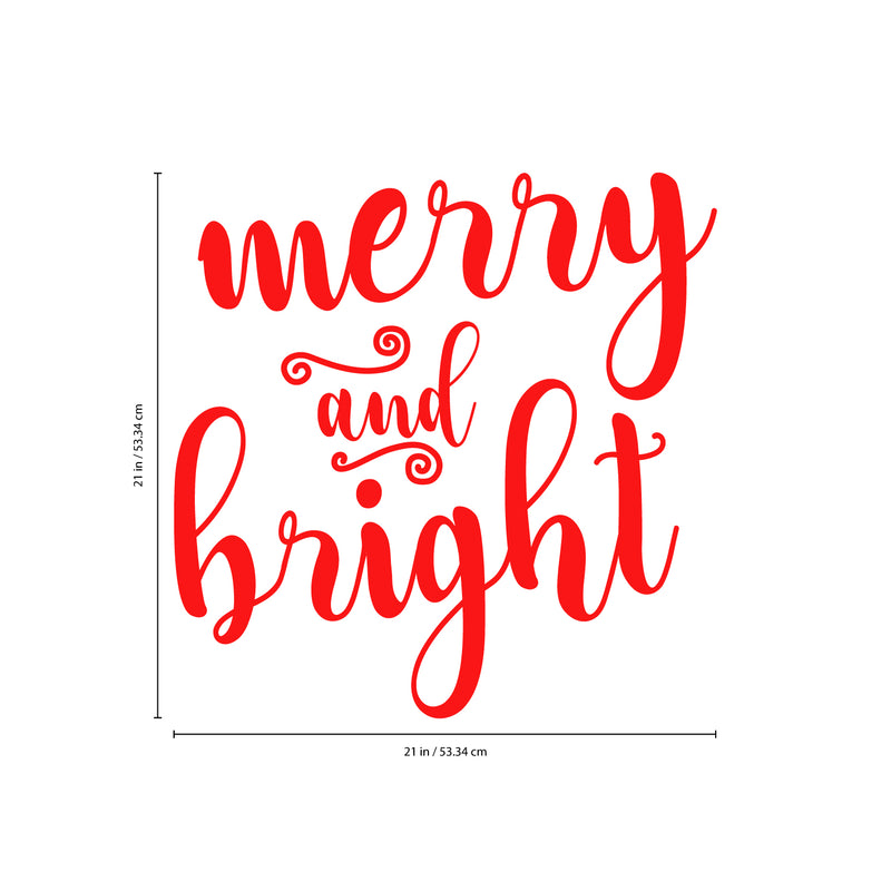 Vinyl Wall Art Decal - Merry and Bright - 21" x 21" - Christmas Seasonal Holiday Decor Sticker - Indoor Outdoor Home Office Wall Door Window Bedroom Workplace Decals (21" x 21"; Red) 1