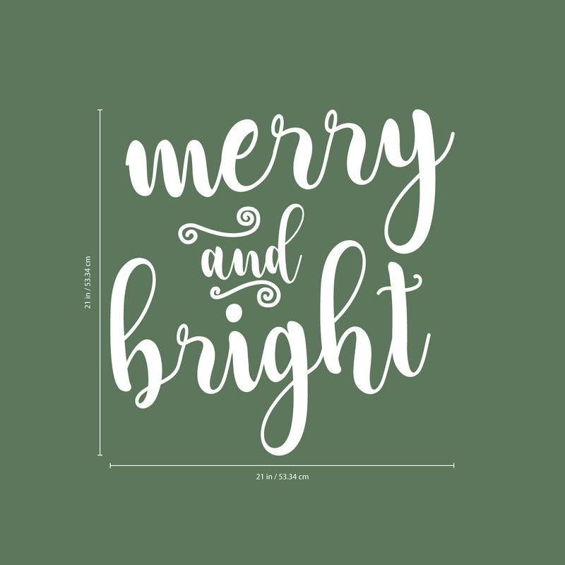 Vinyl Wall Art Decal - Merry and Bright - 21" x 21" - Christmas Seasonal Decoration Sticker - Indoor Outdoor Home Office Wall Door Window Bedroom Workplace Decor Decals (21" x 21"; White) 4