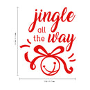Vinyl Wall Art Decal - Jingle All The Way - 18" x 22.5" - Christmas Seasonal Holiday Decoration Sticker - Indoor Outdoor Home Office Wall Door Window Bedroom Workplace Decals (18" x 22.5"; Red) 3