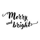 Vinyl Wall Art Decal - Merry and Bright - 11" x 22.5" - Christmas Seasonal Decoration Sticker - Indoor Outdoor Home Office Wall Door Window Bedroom Workplace Decor Decals (11" x 22.5"; Black) 1