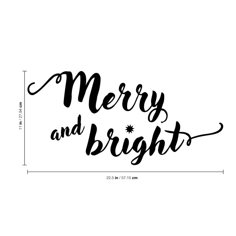 Vinyl Wall Art Decal - Merry and Bright - 11" x 22.5" - Christmas Seasonal Decoration Sticker - Indoor Outdoor Home Office Wall Door Window Bedroom Workplace Decor Decals (11" x 22.5"; Black) 4