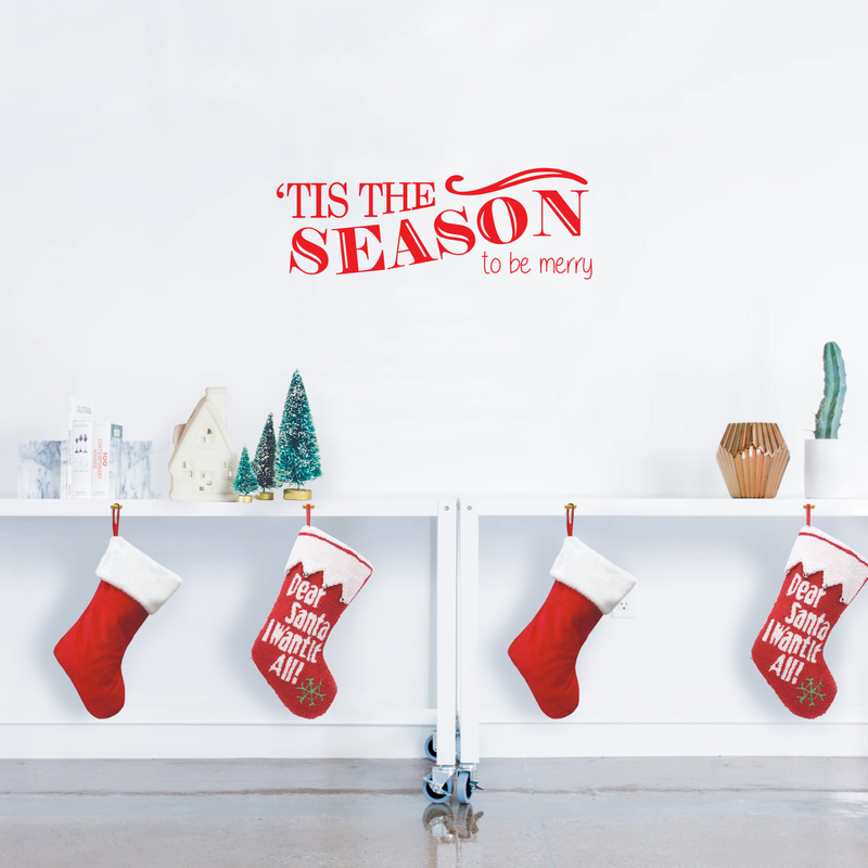 Vinyl Wall Art Decal - Tis The Season to Be Merry - 10" x 30" - Christmas Seasonal Holiday Sticker - Indoor Outdoor Home Living Room Bedroom Apartment Office Door Decor (10" x 30"; Red) 2