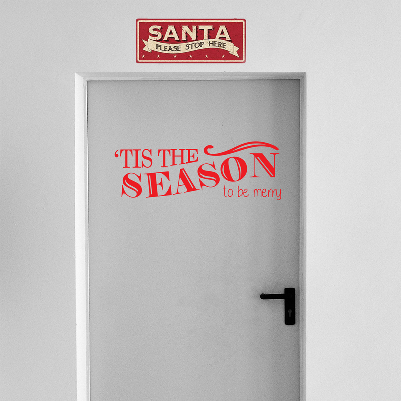 Vinyl Wall Art Decal - Tis The Season to Be Merry - 10" x 30" - Christmas Seasonal Holiday Sticker - Indoor Outdoor Home Living Room Bedroom Apartment Office Door Decor (10" x 30"; Red) 4