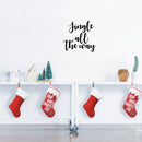 Vinyl Wall Art Decal - Jingle All The Way - 22" x 22.5" - Christmas Seasonal Holiday Decoration Sticker - Indoor Outdoor Home Office Wall Door Window Bedroom Workplace Decals (22" x 22.5"; Black) 3