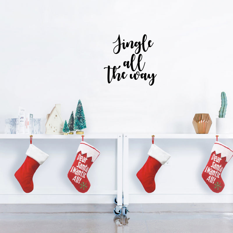 Vinyl Wall Art Decal - Jingle All The Way - 22" x 22.5" - Christmas Seasonal Holiday Decoration Sticker - Indoor Outdoor Home Office Wall Door Window Bedroom Workplace Decals (22" x 22.5"; Black) 3