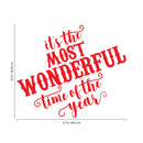 Vinyl Wall Art Decal - It’s The Most Wonderful Time of The Year - 23" x 27" - Christmas Seasonal Holiday Sticker - Indoor Outdoor Home Office Wall Window Bedroom Workplace Decals (23" x 27"; Red) 4