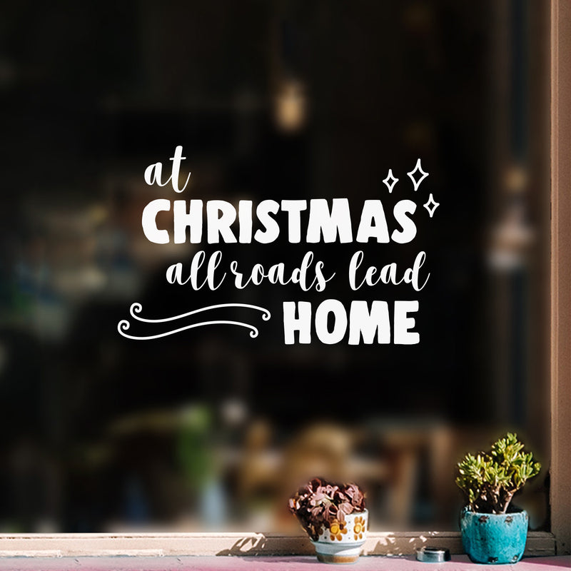 Vinyl Wall Art Decal - at Christmas All Roads Lead Home - - Christmas Seasonal Decoration Sticker - Indoor Home Office Wall Door Window Bedroom Workplace Decor Decals (; Black) 5