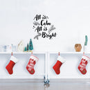 Vinyl Wall Art Decal - All is Calm All is Bright - 23" x 22.5" - Holiday Christmas Seasonal Sticker - Indoor Home Apartment Office Wall Door Window Bedroom Workplace Decor Decals (23" x 22.5"; Black) 2