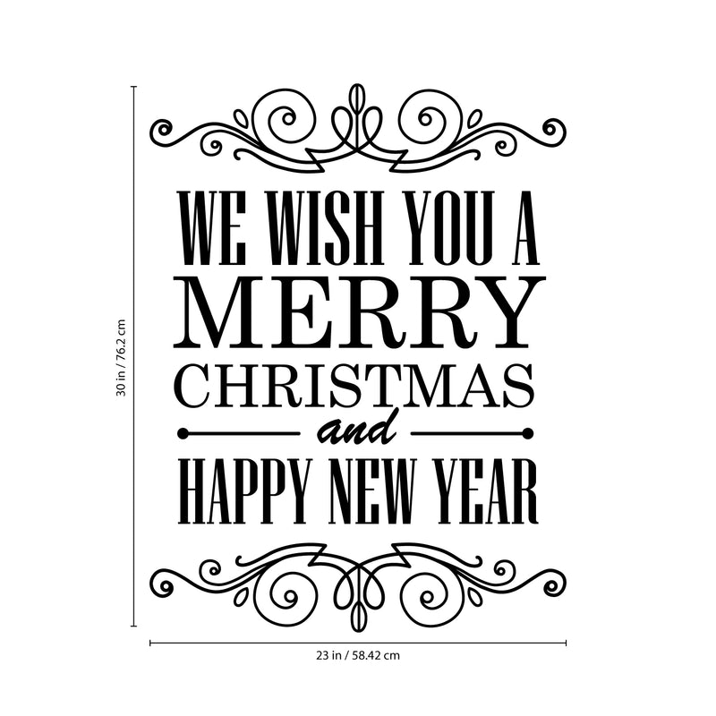 Vinyl Wall Art Decal - We Wish You A Merry Christmas and Happy New Year - 30" x 23" - Christmas Holiday Seasonal Sticker - Home Apartment Wall Door Window Work Decor Decals (30" x 23"; Black) 1