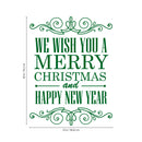 Vinyl Wall Art Decal - We Wish You A Merry Christmas and Happy New Year - 30" x 23" - Christmas Holiday Seasonal Sticker - Home Apartment Wall Door Window Work Decor Decals (30" x 23"; Green) 1