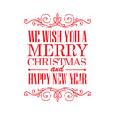 Vinyl Wall Art Decal - We Wish You A Merry Christmas and Happy New Year - 30" x 23" - Christmas Holiday Seasonal Sticker - Home Apartment Wall Door Window Work Decor Decals (30" x 23"; Red) 4