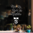 Vinyl Wall Art Decal  - Meet Me Under The Mistletoe - 22.5" x 14" - Christmas Seasonal Holiday Decoration Sticker - Home Office Door Window Bedroom Workplace Decals 3
