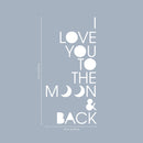 Vinyl Wall Art Decal - I Love You to The Moon and Back - 21" x 10" - Inspirational Bedroom Apartment Decor Decals - Positive Modern Indoor Outdoor Nursery Home Living Room Quotes (21" x 10"; White) 4