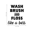 Vinyl Wall Art Decal - Wash Brush and Floss Like A Boss - 22.5" x 21" - Modern Household Home Bathroom Decoration Quote - Fun Indoor Wall Apartment Door Decor 4