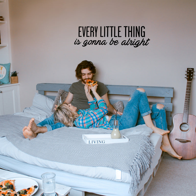 Vinyl Wall Art Decal - Every Little Thing is Gonna Be Alright - 7" x 25" - Motivational Life Quote for Home Bedroom Living Room Work Office - Positive Quotes for Apartment Workplace Decor 2
