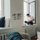 Vinyl Wall Art Decal - Lazy Rule Can't Reach It Don't Need It - Inspirational Workplace Bedroom Apartment Decor Decals - Positive Indoor Outdoor Home Living Room Office Quotes 3