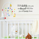 Vinyl Wall Art Decal - Dear Little One You are Loved - 23" x 16" - Family Love Quote for Home Bedroom Living Room Nursery - Positive Motivational Quotes for Apartment Household Playroom Decor 2