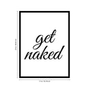 Vinyl Wall Art Decal - Get Naked - 23" x 17" - Modern Chic Witty Adult Humor Home Living Room Bedroom Bathroom Sticker Decoration - Funny Couples Household Peel and Stick Adhesive 4