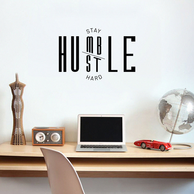 Vinyl Wall Art Decal - Stay Humble Hustle Hard - 16" x 23" - Modern Motivational Home Bedroom Apartment Decor - Inspirational Indoor Outdoor Living Room Office Work Quotes (16" x 23"; Black) 2