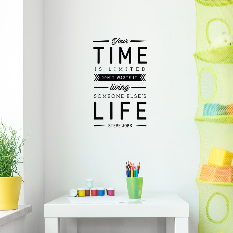 Vinyl Wall Art Decal - Your Time Is Limited Don't Waste It - 22. Steve Jobs Motivational Quote For Home Bedroom Apartment Living Room Decor - Inspirational Workplace Office Work Quotes 2