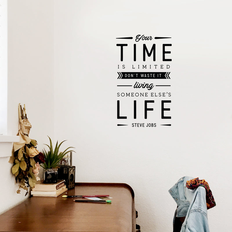 Vinyl Wall Art Decal - Your Time Is Limited Don't Waste It - 22. Steve Jobs Motivational Quote For Home Bedroom Apartment Living Room Decor - Inspirational Workplace Office Work Quotes 3