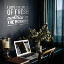 Vinyl Wall Art Decal - I Love The Smell of Fresh Ambition in The Morning - 20" x 23" - Motivational Home Bedroom Apartment Workplace Decor - Positive Living Room Office Work Quotes (20" x 23"; White) 2