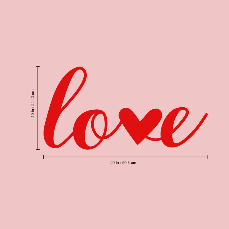 Valentines Day Vinyl Wall Art Decal - Love - 10" x 20" - Modern Love Heart Trendy Home Living Room Bedroom Sticker - Cute Indoor Outdoor Quote for Office Workplace Apartment Decor (10" x 20"; Red) 4