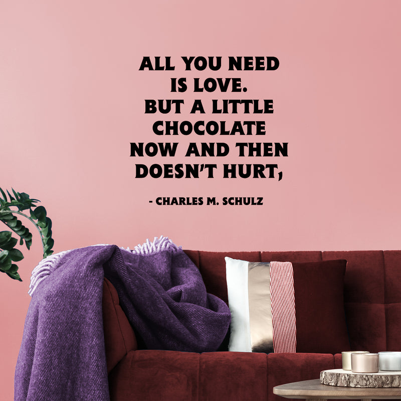 Valentines Day Vinyl Wall Art Decal - All You Need is Love But A Little Chocolate Now and Then - 14" x 23" - Charles M Schulz Valentine’s Home Bedroom Living Room Apartment Decor (19" x 20"; Black) 3