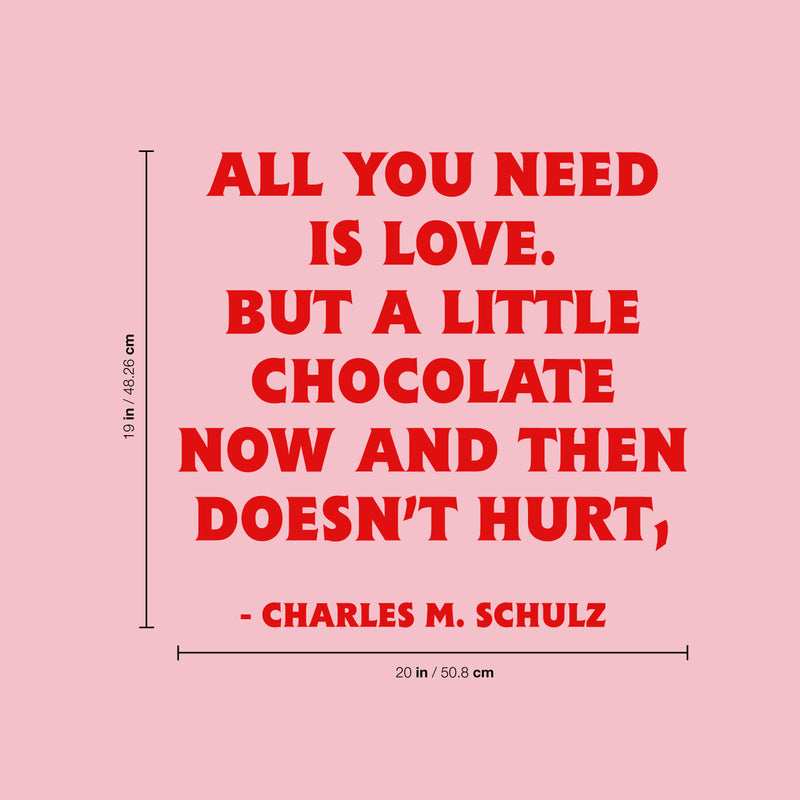 Valentines Day Vinyl Wall Art Decal - All You Need is Love But A Little Chocolate Now and Then - 14" x 23" - Charles M Schulz Valentine’s Home Bedroom Living Room Apartment Decor (19" x 20"; Red) 4