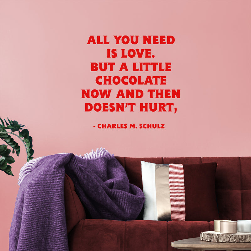 Valentines Day Vinyl Wall Art Decal - All You Need is Love But A Little Chocolate Now and Then - 14" x 23" - Charles M Schulz Valentine’s Home Bedroom Living Room Apartment Decor (19" x 20"; Red) 3