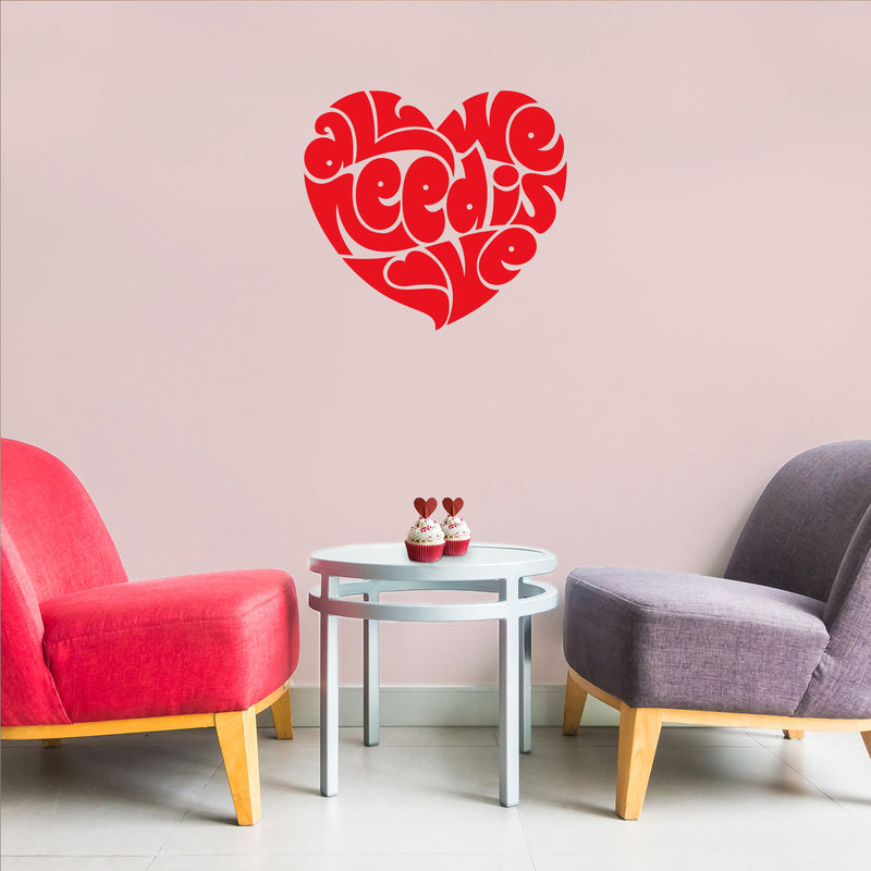 Valentines Day Vinyl Wall Art Decal - All You Need is Love Heart Shape - 20" x 23" - Valentine’s Home Living Room Bedroom Sticker - Indoor Outdoor Positive Office Apartment Decor (20" x 23"; Red) 2