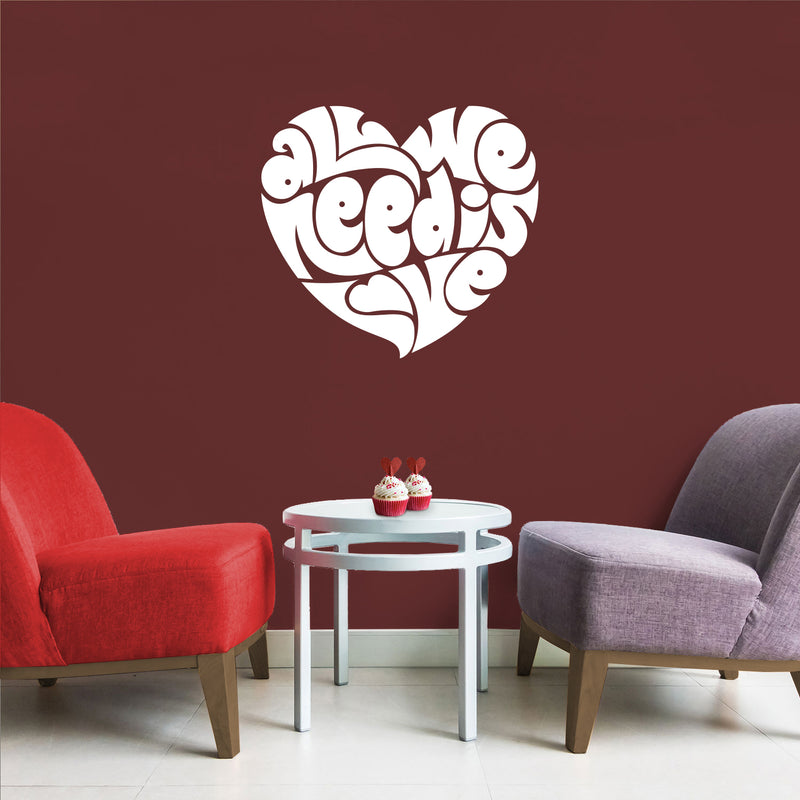 Valentines Day Vinyl Wall Art Decal - All You Need is Love Heart Shape - 20" x 23" - Valentine’s Home Living Room Bedroom Sticker - Indoor Outdoor Positive Office Apartment Decor (20" x 23"; White) 3