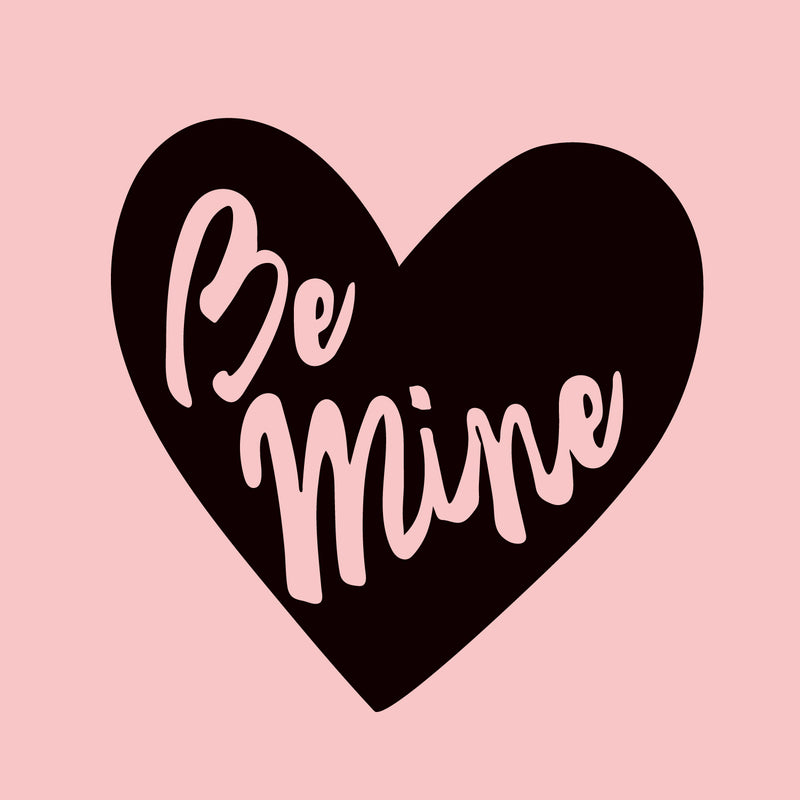 Valentines Day Vinyl Wall Art Decal - Be Mine - 22.5" x 22.5" - Valentine’s Heart Home Living Room Bedroom Sticker - Cute Couples Indoor Outdoor Apartment Coffee Shop Decor (22.5" x 22.5"; Black) 4