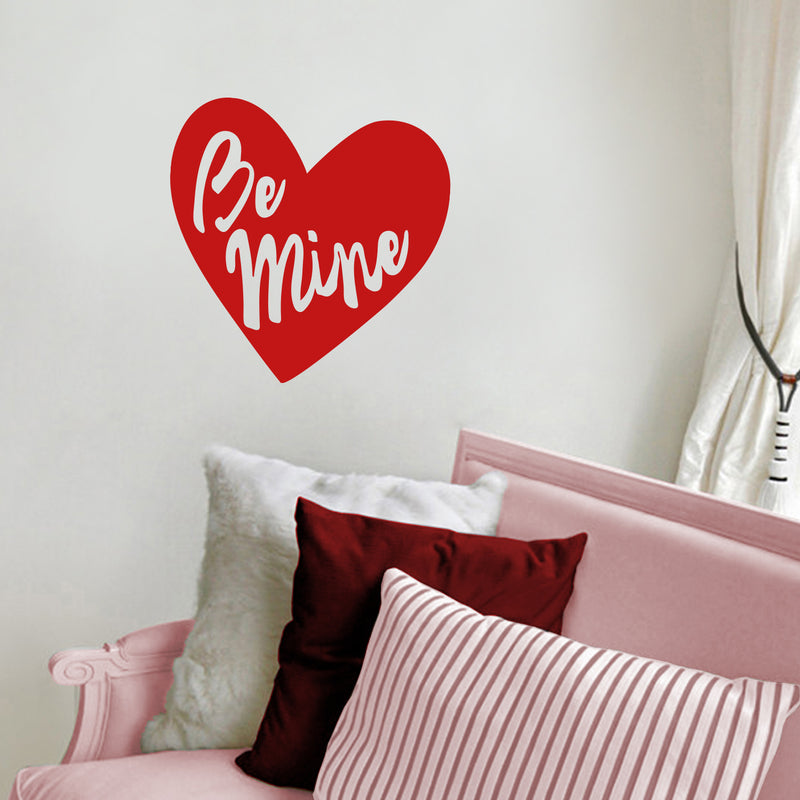 Valentines Day Vinyl Wall Art Decal - Be Mine - 22.5" x 22.5" - Valentine’s Heart Home Living Room Bedroom Sticker - Cute Couples Indoor Outdoor Apartment Coffee Shop Decor (22.5" x 22.5"; Red) 2