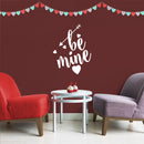Valentines Day Vinyl Wall Art Decal - Be Mine - 26" x 20" - Valentine’s Hearts Arrow Home Living Room Bedroom Sticker - Cute Couples Indoor Outdoor Apartment Coffee Shop Decor (26" x 20"; White) 1