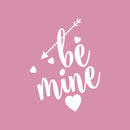 Valentines Day Vinyl Wall Art Decal - Be Mine - 26" x 20" - Valentine’s Hearts Arrow Home Living Room Bedroom Sticker - Cute Couples Indoor Outdoor Apartment Coffee Shop Decor (26" x 20"; White) 3