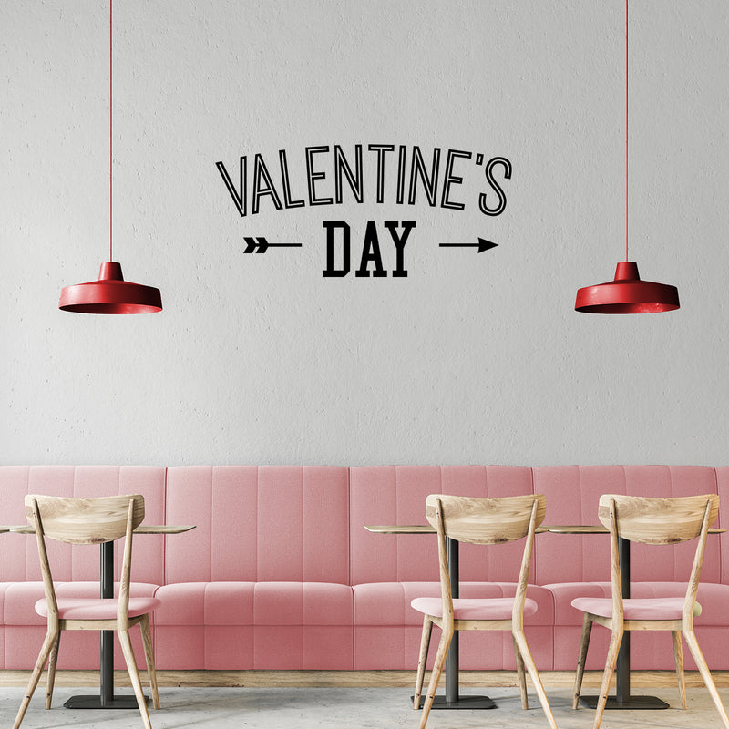 Valentines Day Vinyl Wall Art Decal - Valentine’s Day - Modern Arrow Quote Home Living Room Bedroom Sticker - Trendy Indoor Outdoor Apartment Office Work Store Decor (11" x 25"; Black) 2