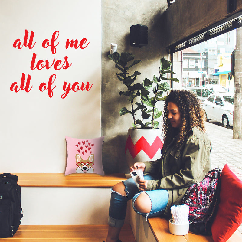 Valentines Day Vinyl Wall Art Decal - All of Me Loves All of You - 19" x 23" - Modern Quote Home Living Room Bedroom Sticker - Trendy Couples Indoor Outdoor Apartment Decor (19" x 23"; Red) 3