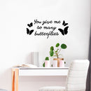 Vinyl Wall Art Decal - You Give Me So Many Butterflies - - Cute Trendy Decor For Kids Teens Home Living Room Bedroom Apartment Dorm Room Indoor Sticker - Girly Modern Quote For Couples 3